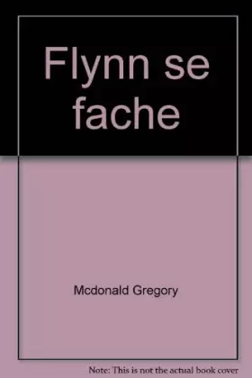 Couverture du produit · Flynn se fache
