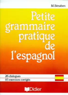 Couverture du produit · Petite grammaire pratique de l'espagnol