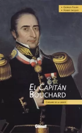 Couverture du produit · El Capitan Bouchard : Corsaire de la Liberté