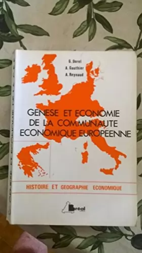 Couverture du produit · Genèse et économie de la Communauté économique européenne (Cycle préparatoire au haut enseignement commercial, études supérieur