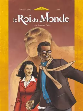 Couverture du produit · Le Roi du monde, tome 1 : Le Premier Palier