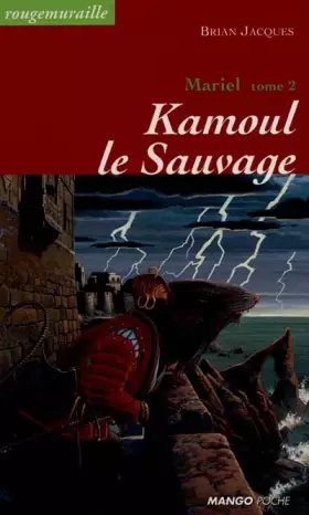 Couverture du produit · Mariel, tome 2 : Kamoul le sauvage