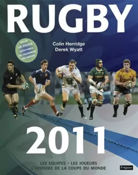 Couverture du produit · Rugby 2011 : Les équipes, les joueurs, l'histoire de la Coupe du monde