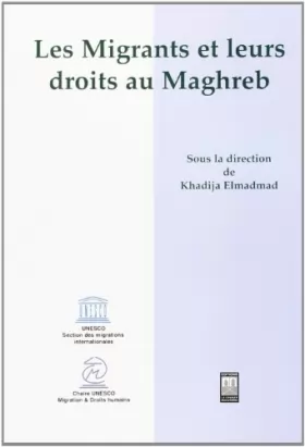 Couverture du produit · Les Migrants et Leurs Droits au Maghreb