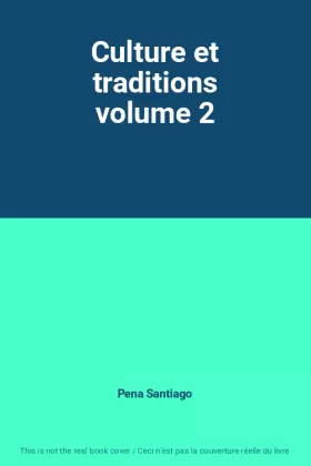 Couverture du produit · Culture et traditions volume 2