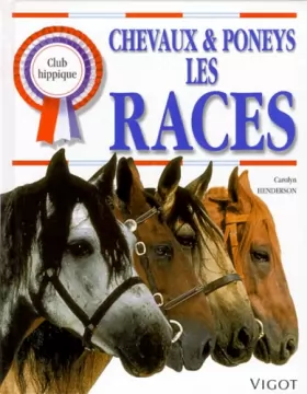 Couverture du produit · Chevaux et poneys : Les Races