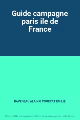 Couverture du produit · Guide campagne paris ile de France