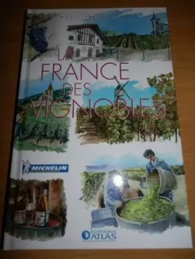 Couverture du produit · La France des Vignobles