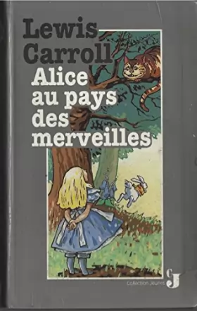 Couverture du produit · ALICE AU PAYS DES MERVEILLES.
