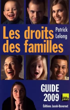 Couverture du produit · Les droits des familles : Guide 2009