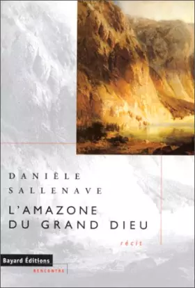 Couverture du produit · L'Amazone du grand Dieu