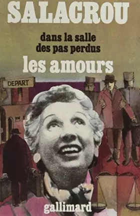 Couverture du produit · Dans La Salle Des Pas Perdus II Les Amours