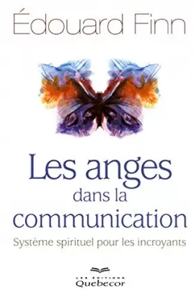 Couverture du produit · Les anges dans la communication - Système spirituel pour les incroyants