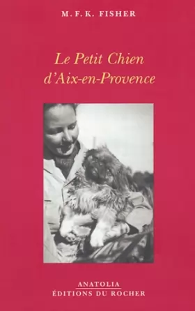 Couverture du produit · Le Petit Chien d'Aix-en-Provence