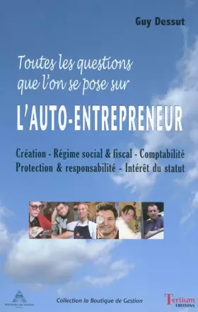 Couverture du produit · Toutes les questions que l'on se pose sur l'auto-entrepreneur