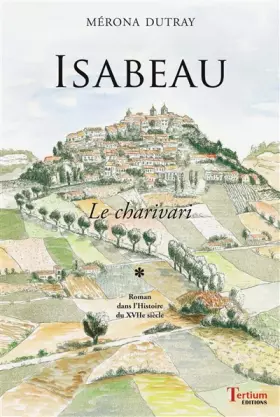 Couverture du produit · Isabeau. 1, Le charivari