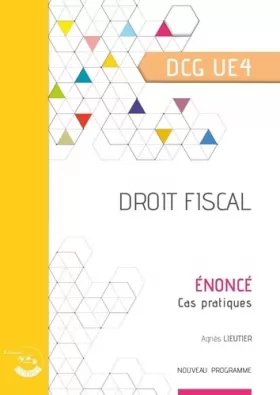 Couverture du produit · Droit fiscal - Énoncé: Cas pratiques du DCG UE4