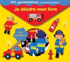 Couverture du produit · CERF VOLANT Je décore Mon Livre 60 gommettes repositionnables - Les Pompiers