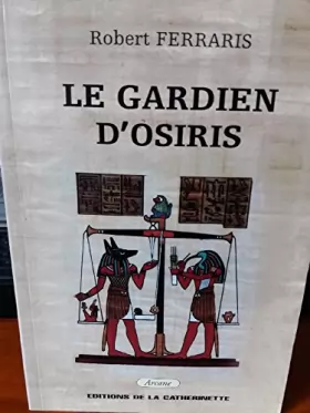 Couverture du produit · le gardien d'Osiris
