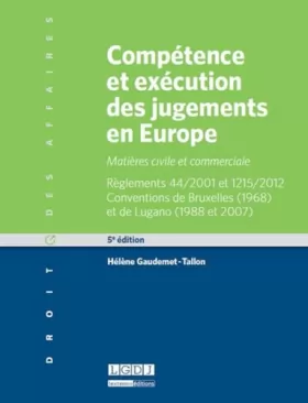 Couverture du produit · Compétence et exécution des jugements en Europe, 5ème Ed.
