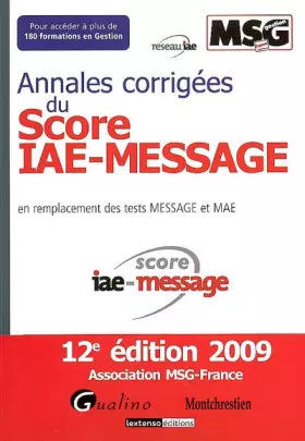 Couverture du produit · Annales corrigées du Score IAE-Message (Ancienne Edition)