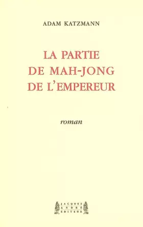 Couverture du produit · La partie de Mah-Jong de l'empereur