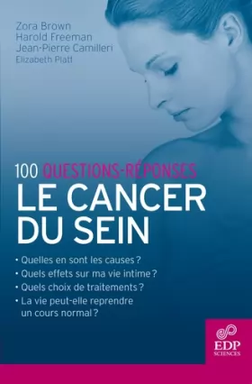Couverture du produit · Le cancer du sein : 100 questions-réponses