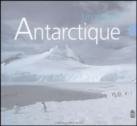 Couverture du produit · Un été en Antarctique