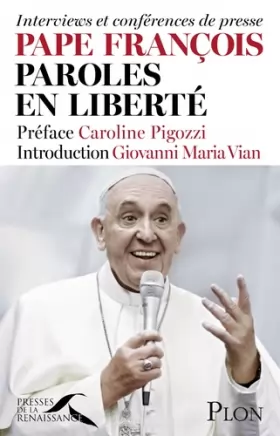 Couverture du produit · Pape François, paroles en liberté