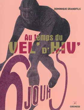 Couverture du produit · Au temps du Vel d'Hiv