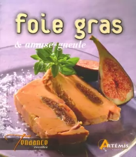 Couverture du produit · Foie gras et amuse-gueule