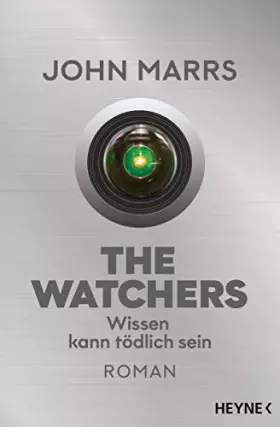 Couverture du produit · The Watchers - Wissen kann tödlich sein: Roman