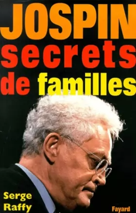 Couverture du produit · Jospin secrets de familles