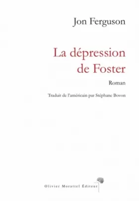 Couverture du produit · La dépression de Foster