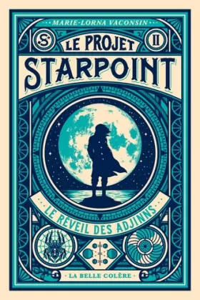 Couverture du produit · Le Projet Starpoint: Le réveil des Adjinns
