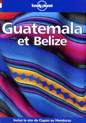 Couverture du produit · Guatemala et Belize