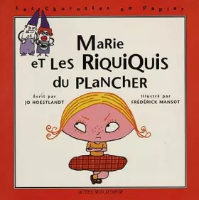 Couverture du produit · Marie et les riquiquis du plancher