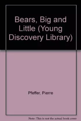 Couverture du produit · Bears, Big and Little