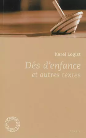 Couverture du produit · Dés d'enfance et autres textes