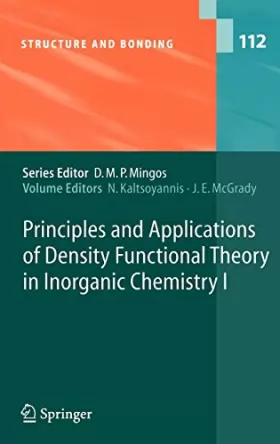 Couverture du produit · Principles and Applications of Density Functional Theory in Inorganic Chemistry I