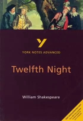 Couverture du produit · Twelfth Night: York Notes Advanced
