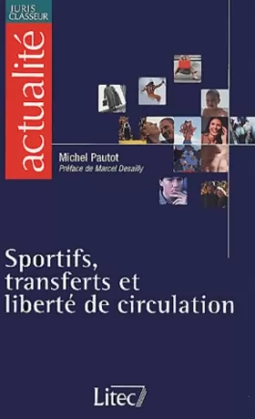 Couverture du produit · Sport et liberte de circulation en europe (ancienne édition)