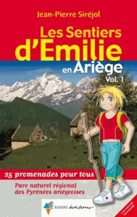 Couverture du produit · Émilie Ariège (T1) Pyrénées ariégeoises