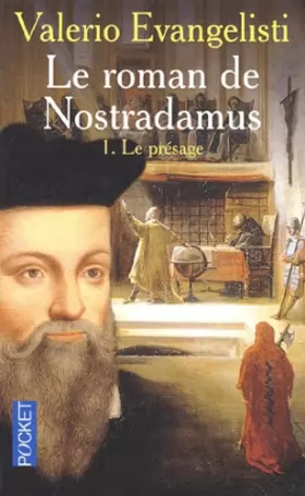 Couverture du produit · Le Roman de Nostradamus, tome 1 : Le Présage