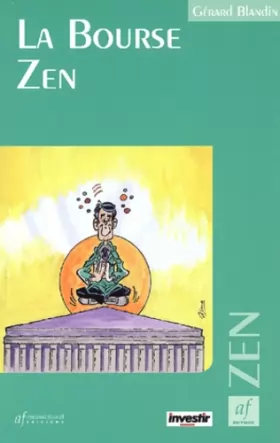Couverture du produit · La Bourse zen