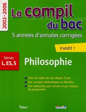 Couverture du produit · Philosophie Séries L-S-ES : 2002-2006