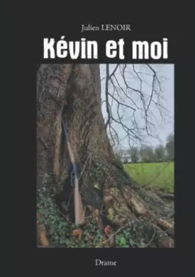 Couverture du produit · Kévin et moi