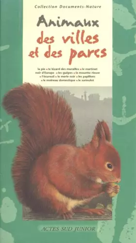 Couverture du produit · Les animaux des villes et des parcs