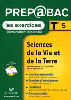 Couverture du produit · Prépabac : Sciences de la vie et de la terre, Terminale S, exercices