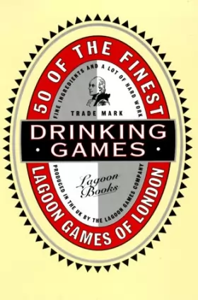 Couverture du produit · 50 Of the Finest Drinking Games